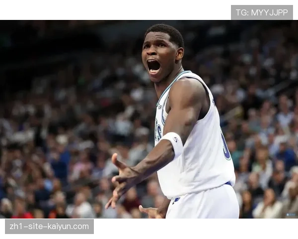 爱德华兹4月11日贡献38分4篮板3助攻 森林狼险胜火箭巩固排名